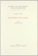 «Lettres d'Italie» di Vilfredo Pareto edito da Storia e Letteratura