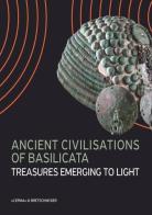 Ancient civilisations of Basilicata. Treasures emerging to light edito da L'Erma di Bretschneider