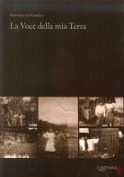 La voce della mia terra di Giovanni Lo Giudice edito da Carthago