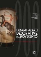 Ceramica e arti decorative del Novecento. Ediz. illustrata vol.2 edito da Edizioni Zerotre