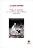 Favole di sovranità. Gli ultimi seminari di Jacques Derrida (2001-2003) di Giorgia Bordoni edito da Lithos