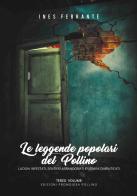 Le leggende popolari del Pollino vol.3 di Ines Ferrante edito da Promoidea Pollino