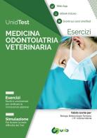 UnidTest. Medicina odontoiatria veterinaria. Esercizi. Simulazione. Con app. Con ebook edito da UnidTest