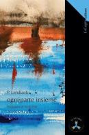 Ogni parte insieme di P. Lombardo edito da ExCogita