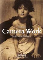 Alfred Stieglitz. Camera work. The complete photographs. Ediz. italiana, spagnola e portoghese di Pam Roberts edito da Taschen