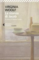 La stanza di Jacob di Virginia Woolf edito da Feltrinelli