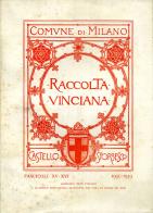 Raccolta Vinciana (1935-1939) voll. 15-16 edito da Giunti Editore