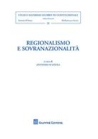 Regionalismo e sovranazionalità edito da Giuffrè