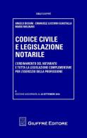 Codice civile e legislazione notarile di Emanuele Lucchini Guastalla, Mario Molinari, Angelo Busani edito da Giuffrè