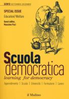 Scuola democratica. Learning for democracy (2013) vol.3 edito da Il Mulino