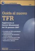 Guida al nuovo TFR edito da Edizioni Giuridiche Simone