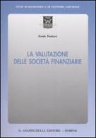 La valutazione delle società finanziarie di Guido Paolucci edito da Giappichelli