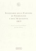 Inventario delle Cartiere di Fermignano e dell'Acquasanta (1815) edito da Quattroventi