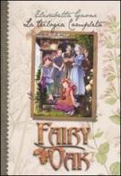 La trilogia completa. Fairy Oak di Elisabetta Gnone edito da De Agostini