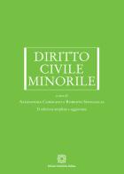 Diritto civile minorile di Alessandra Cordiano, Roberto Senigaglia edito da Edizioni Scientifiche Italiane