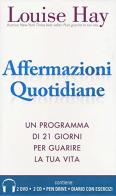 Affermazioni quotidiane. Con la tecnica dello specchio. 21 giorni per guarire la tua vita. Con 2 DVD video. Con 2 CD-Audio. Con USB Flash Drive di Louise L. Hay edito da My Life