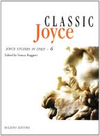 Joyce studies in Italy vol.6 di G. Melchiori edito da Bulzoni