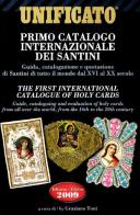 Primo catalogo internazionale dei santini. Ediz. italiana e inglese di Graziano Toni edito da Unificato