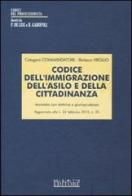 Codice dell'immigrazione, dell'asilo e della cittadinanza di Calogero Commandatore, Barbara Virgilio edito da Neldiritto Editore