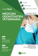 UnidTest. Medicina odontoiatria veterinaria. 12.000 quiz. Ripasso . Con app. Con ebook edito da UnidTest