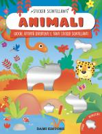 Animali di Serena Vezzani edito da Dami Editore