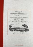 Viaggio storico e pittorico, ossia guida della Toscana (rist. anast. 1832) di Giuseppe Bennassuti edito da Forni