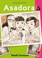 Asadora! vol.5 di Naoki Urasawa edito da Panini Comics
