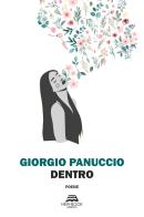 Dentro. Nuova ediz. di Giorgio Panuccio edito da New-Book