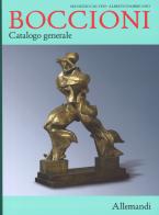 Umberto Boccioni. Catalogo generale delle opere. Ediz. illustrata edito da Allemandi