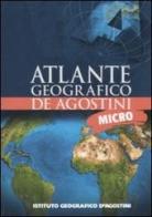 Micro atlante geografico De Agostini edito da De Agostini