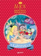 Alice nel paese delle meraviglie edito da Disney Libri