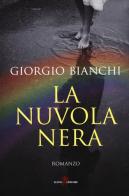 La nuvola nera di Giorgio Bianchi edito da Leone