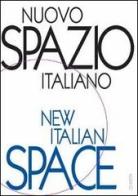 Nuovo spazio italiano-New italian space edito da Charta