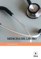 Medicina del lavoro. Appunti delle lezioni di Nicola Magnavita edito da EDUCatt Università Cattolica