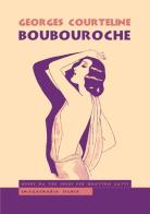 Boubouroche di Georges Courteline edito da Imagaenaria