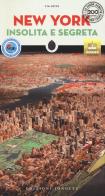 New York insolita e segreta. Nuova ediz. di T. M. Rives edito da Jonglez