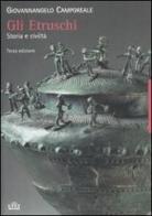 Gli etruschi. Storia e civiltà di Giovannangelo Camporeale edito da UTET