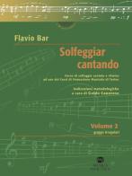 Solfeggiar cantando vol.2 di Flavio Bar edito da Musica Practica