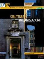 Strutture e organizzazione edito da Gangemi Editore
