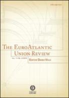 The EuroAtlantic union review (2014) vol.2.1 edito da Cacucci