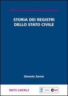 Storia dei registri dello stato civile di Donato Sarno edito da Halley