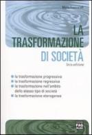 La trasformazione di società di Mario Frascarelli edito da FAG