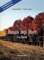 Manuale degli alberi. Tree manual di Giuseppe Bozzetti, Maurizio Lapponi edito da Publi Paolini