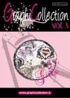 Graphicollection. Con DVD di Annalisa Gemmi edito da Gemmi Annalisa