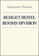 Budget hotel rooms division di Giancarlo Pastore, Charly edito da Cipas TM