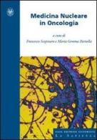Medicina nucleare in oncologia edito da Università La Sapienza
