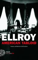 American Tabloid di James Ellroy edito da Einaudi