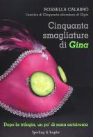Cinquanta smagliature di Gina di Rossella Calabrò edito da Sperling & Kupfer