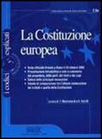 La Costituzione europea edito da Edizioni Giuridiche Simone