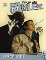 C'era una volta. Fables vol. 6 di Bill Willingham edito da Lion